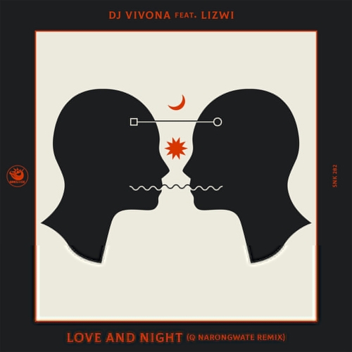DJ Vivona, Lizwi - Love and Night (Q Narongwate Remix) [SNK282]